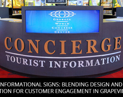 Informational Signs: Blending Design and Function for Customer Engagement in Grapevine, TX